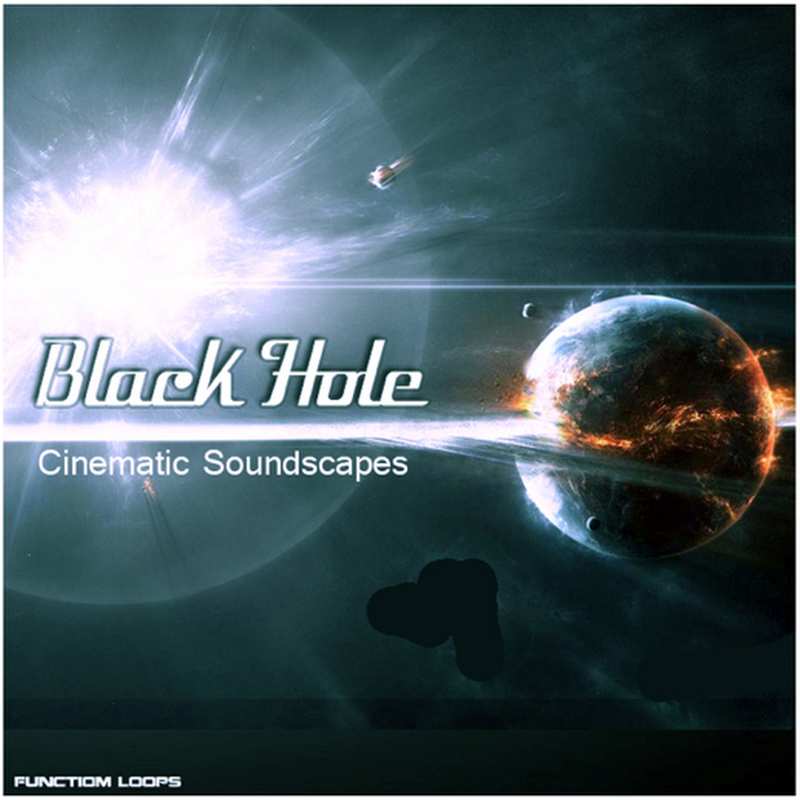 Sounds: Function Loops - Black Hole: Cinematic Soundscapes