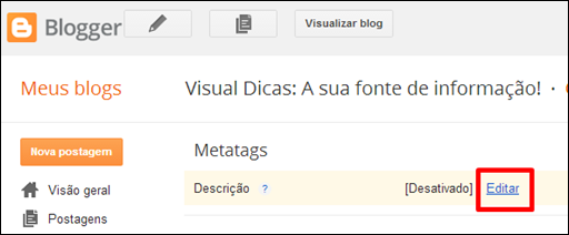 Como definir metatags diretamente no Blogger - Visual Dicas