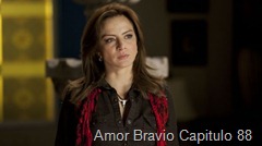 Amor Bravio Capitulo 88 