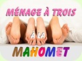 Ménage à Trois à la Mahomet
