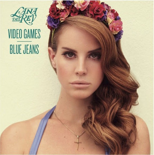 Lana del Rey – "Video Games"