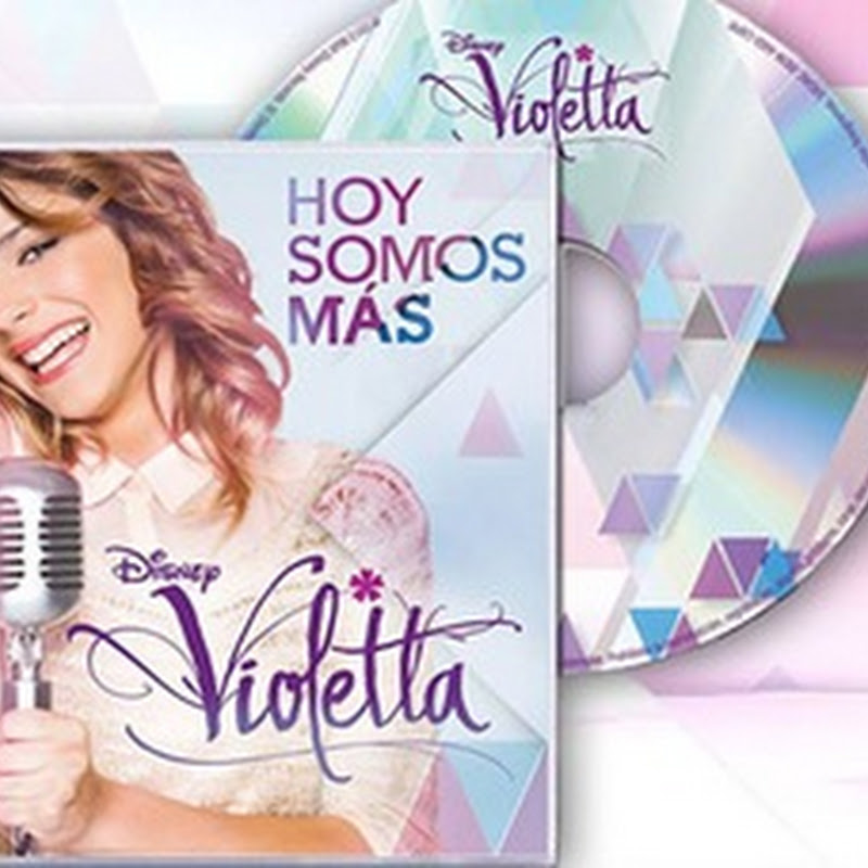 Violetta 2 : Hoy Somos Mas , asculta noul album