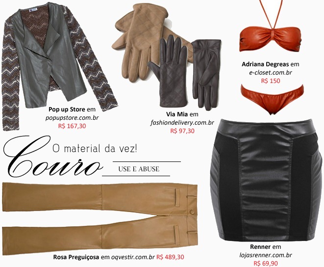 Moda em Couro: Roupas e acessórios femininos para compor a produção. moda-Couro-roupas-acessorios
