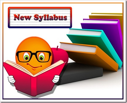 NEW SYLLABUS OF CLASS-XII NEW SYLLABUS OF CLASS-XII