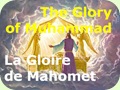The Glory of Muhammad - La Gloire de Mahomet