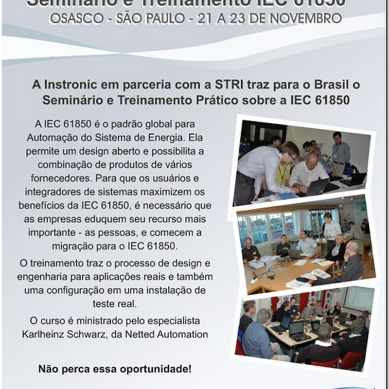News on IEC 61850 and related Standards: Seminário e Treinamento NORMA IEC  61850 - Instituto Instronic