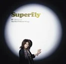 Superfly -  Bird without wings