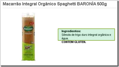 baronia%252520100integral%25255B5%25255D Cuidado! Nem todo alimento com alegação de ser integral contém SOMENTE carboidratos INTEGRAIS