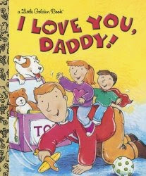 I Love You Daddy I Love You Daddy