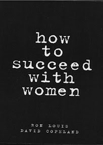 Cover of Ron Louis's Book How To Succeed With Women