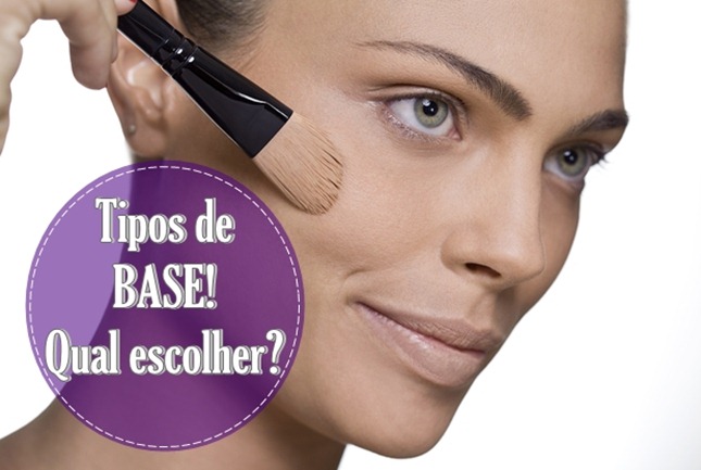 Como escolher (e usar) a Base para a Pele? Liquida, em pó, compacta e outras. Tipos de base - Qual escolher 001