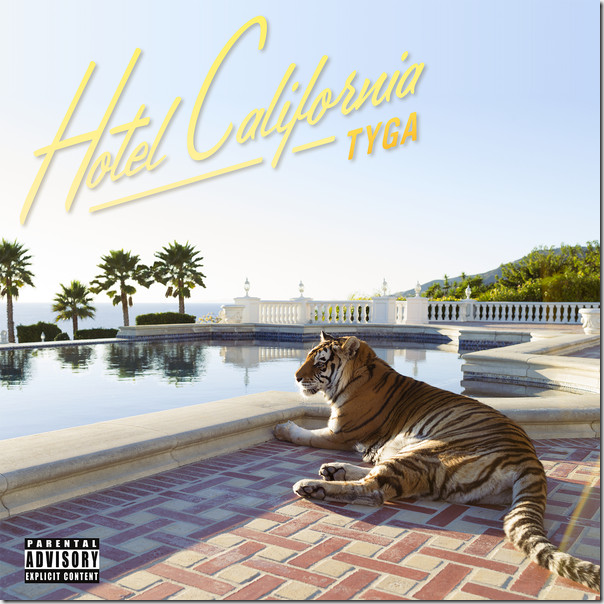 Download free Tyga - Hotel California (Deluxe Version) [Album] (iTunes Version)
