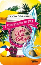 confesiones-de-una-triple-shot-betty-9788492929658 confesiones-de-una-triple-shot-betty-9788492929658