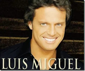 Luis Miguel