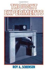 [thought-experiments-roy-a-sorensen-paperback-cover-art%255B6%255D.jpg]