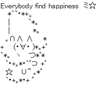 Everybody find happiness