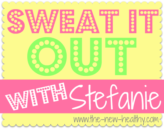 [sweat%2520it%2520out%2520with%2520stefanie%2520button%255B4%255D.png]