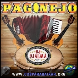 Dj Djalma - Pagonejo (2013), Baixar Cds CD Dj Djalma - Pagonejo (2013), Cds Download, Baixar Cds, Cds Para Baixar, Cds Completos