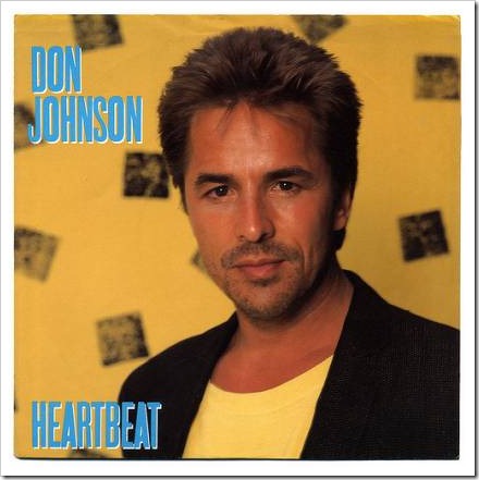 Don Johnson - Heartbeat