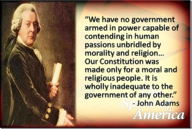 Constitution for moral & religious people -John Adams