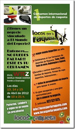 1er Certamen Internacional de Deportes de Raqueta en Zaragoza del 13 al 15 de abril 2012.