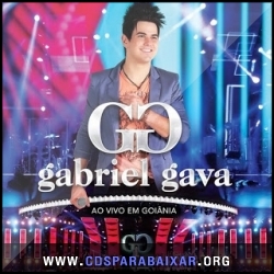 Gabriel Gava - Ao Vivo em Goiânia (Áudio DVD) (2013), Baixar Cds CD Gabriel Gava - Ao Vivo em Goiânia (Áudio DVD) (2013), Cds Download, Baixar Cds, Cds Para Baixar, Cds Completos