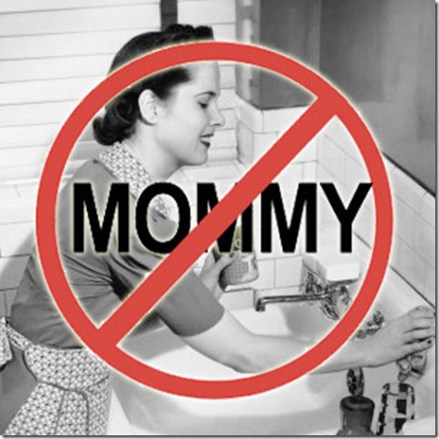 mommy-no
