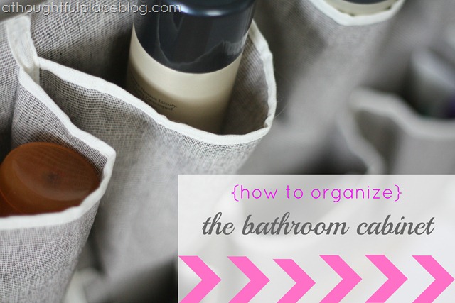 A Thoughtful Place bathroom organization