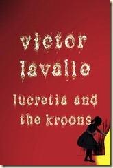 Lucretia and the Kroons