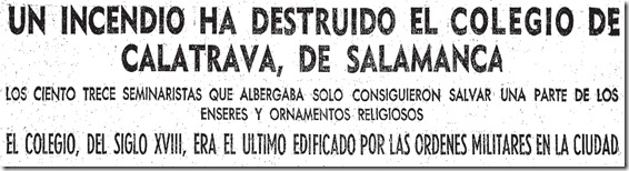 titular ABC incendio Colegio de Calatrava Salamanca 1960 titular ABC incendio Colegio de Calatrava Salamanca 1960