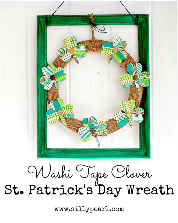 [Washi%2520Tape%2520Clover%2520St%2520Patricks%2520Day%2520Wreath%2520-%2520The%2520Silly%2520Pearl%255B5%255D.jpg]