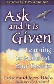 Cover of Esther Hicks's Book Ask And It Is Given Learning To Manifest You Desires