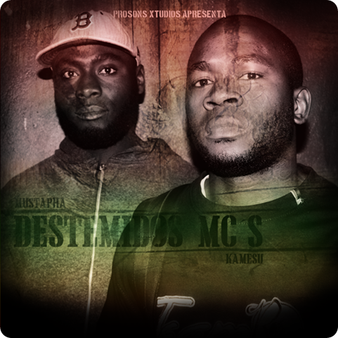 destemidos mcs_kamesu e mustapha_sangraphix2011 