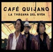 Café Quijano - Nada de na