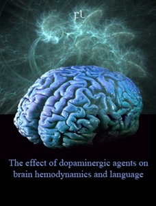 The effect of dopaminergic agents on brain hemodynamics and language