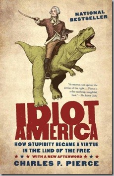 Idiot America Idiot America
