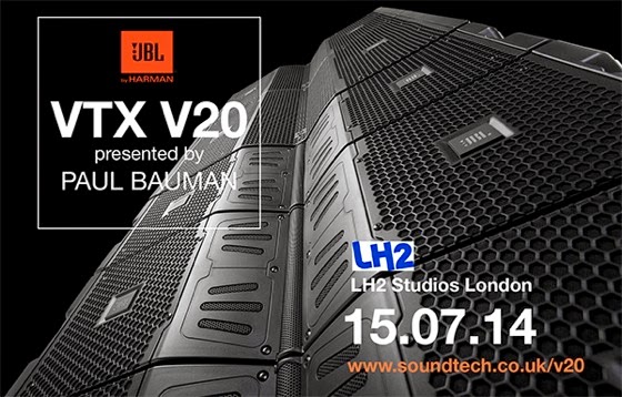 JBL VTX V20 system UK listening event at LH2 with Paul Bauman on 15th July