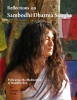 Reflections on Sambodhi Dharma Sangha