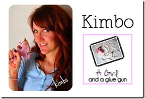 Kimbo A Girl and a Glue Gun Kimbo A Girl and a Glue Gun