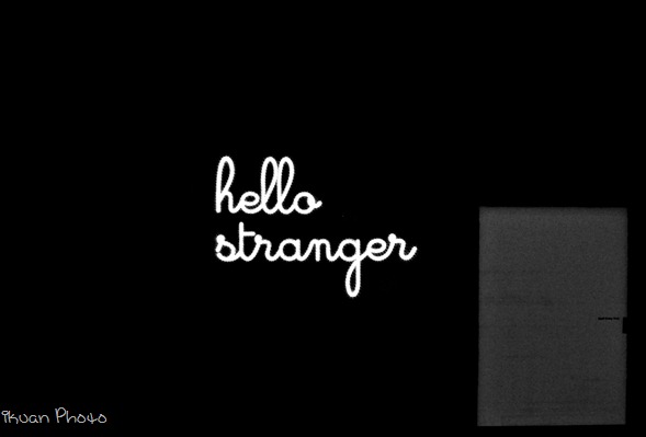 Hello Stranger