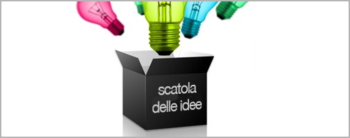 [scatola_delle_idee9.jpg]