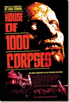 house-of-a-thousand-1000-corpses-movie-poster-rob-zombie