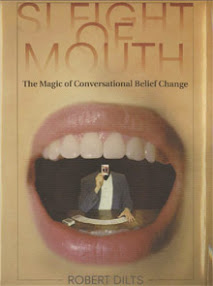 Cover of Robert Dilts's Book Sleight Of Mouth The Magic Of Conversational Belief Change