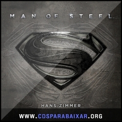 CD Trilha Sonora do Filme Homem de Aço (Man of Steel) [iTunes Deluxe Edition] (2013), Baixar Cds, Download, Cds Completos