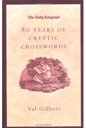 The Daily Telegraph: 80 Years Of Cryptic Crosswords