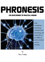 Phronesis The Development Of Practical Wisdom