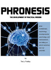 Phronesis The Development Of Practical Wisdom