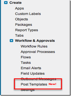 Chatter Post Template in Salesforce Setup Menu