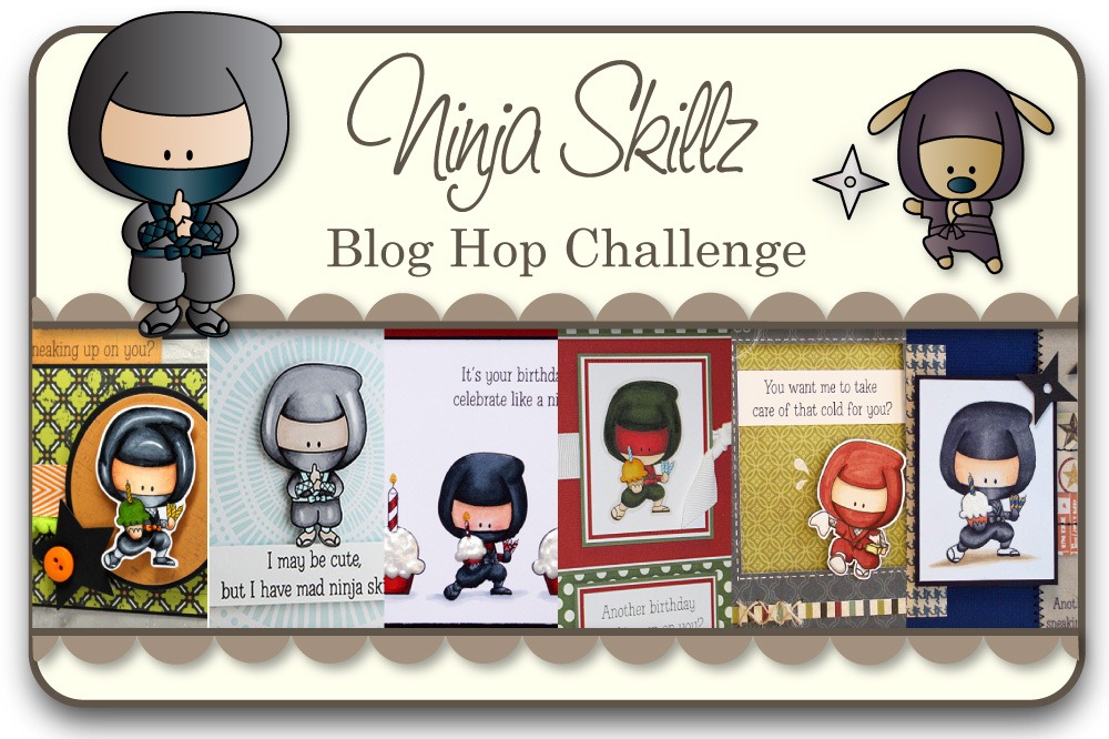 [Blog-Hop-Graphic---Ninja-Skillz3.jpg]