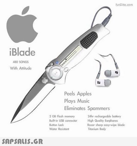 funXite.com iBlade 480 SONGS With Attitude Peels Apples Plays Music Eliminates Spammers 2 GB Flash memory Built-in USB connector Button Lock Water Resistont 24hr rechargeable battery High Quality Earphones Razor shorp easy wipe blade Titanium Body 